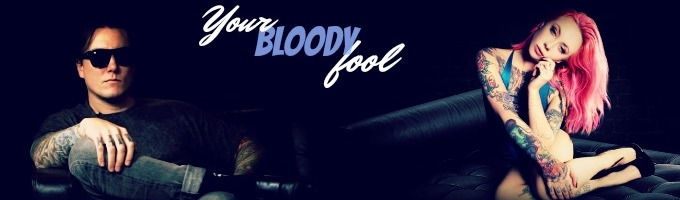 Your Bloody Fool